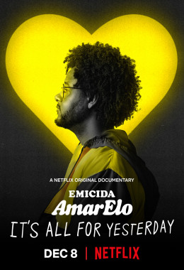 Emicida: AmarElo - Its All For Yesterday