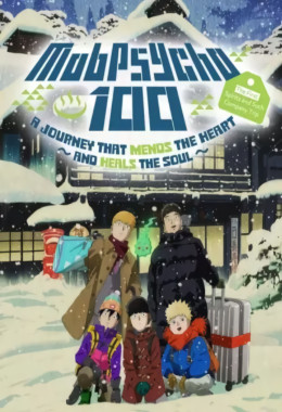 Mob Psycho 100: The Spirits and Such Consultation Offices First Company Outing - A Healing Trip That Warms the Heart