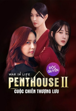 The Penthouse: Cuộc Chiến Thượng Lưu (Phần 2)